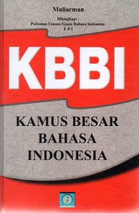 KBBI : kamus besar bahasa Indonesia