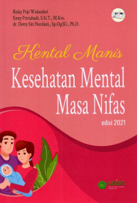 Kental manis : kesehatan mental masa nifas