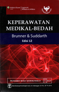 Keperawatan medikal-bedah brunner & suddarth = handbook for brunner & suddarth's textbook of medical-surgical nursing