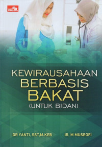 Kewirausahaan berbasis bakat (untuk bidan)