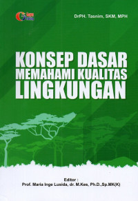 Image of Konsep dasar memahami kualitas lingkungan