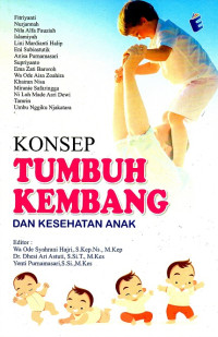 Konsep tumbuh kembang dan kesehatan anak