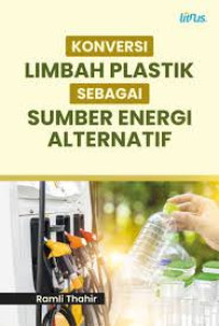 Image of Konversi limbah plastik sebagai sumber energi alternatif