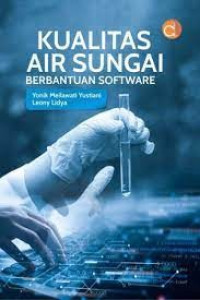 Image of Kualitas air sungai berbantuan software
