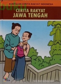Image of Kumpulan cerita rakyat Indonesia : cerita rakyat Jawa Tengah