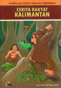 Image of Kumpulan cerita rakyat Indonesia : cerita rakyat kalimantan