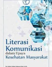 Image of Literasi komunikasi dalam upaya kesehatan masyarakat