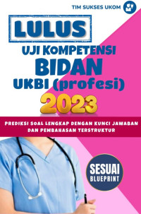 Image of Lulus uji kompetensi bidan UKBI (profesi) 2023