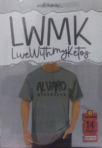 LWMK live with my ketos