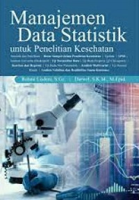 Manajemen data statistik untuk penelitian kesehatan