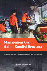 Image of Manajemen gizi dalam kondisi bencana