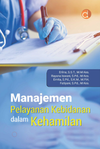 Manajemen pelayanan kebidanan dalam kehamilan