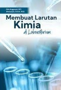 Image of Membuat larutan kimia di laboratorium