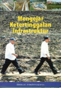 Image of Mengejar ketertinggalan infrastruktur