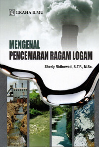 Mengenal pencemaran ragam logam