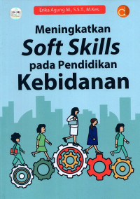 Image of Meningkatkan softskills pada pendidikan kebidanan