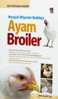 Menjadi milyarder budidaya ayam broiler