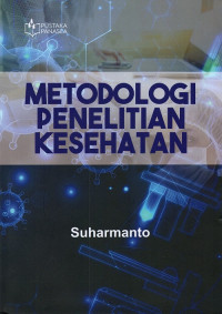 Image of Metodologi penelitian kesehatan