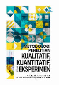 Image of Metodologi penelitian kualitatif, kuantitatif, dan eksperimen