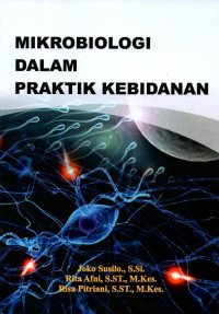 Image of Mikrobiologi dalam praktik kebidanan