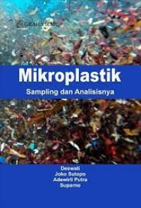 Image of Mikroplastik : sampling dan analisisnya