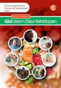 Image of Modul praktikum gizi dalam daur kehidupan