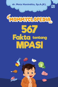Image of Mommyclopedia : 567 fakta tentang MPASI