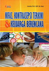 Nifas, kontrasepsi terkini & keluarga berencana