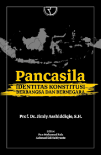 Image of Pancasila : identitas konstitusi berbangsa dan bernegara