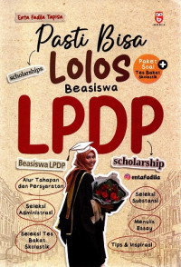 Pasti bisa lolos beasiswa LPDP