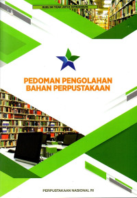 Pedoman pengolahan bahan pustaka