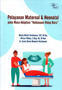 Pelayanan maternal & neonatal pada masa adaptasi 