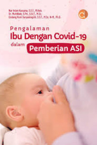 Image of Pengalaman ibu dengan covid-19 dalam pemberian ASI