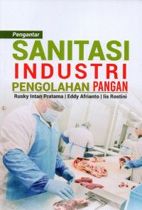 Image of Pengantar sanitasi industri pengolahan pangan