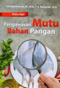 Pengawasan mutu bahan pangan