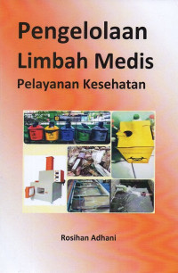 Image of Pengelolaan limbah medis pelayanan kesehatan