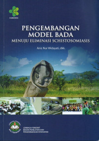 Pengembangan model bada menuju eliminasi schistosomiasis