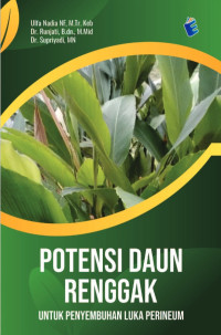 Image of Potensi daun renggak untuk penyembuhan luka perineum