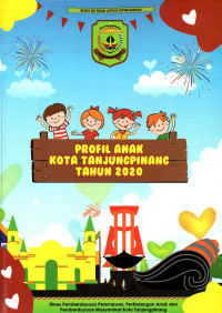 Image of Profil anak kota Tanjungpinang tahun 2020