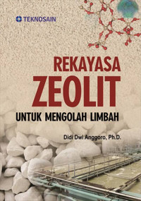 Image of Rekayasa zeolit untuk mengolah limbah