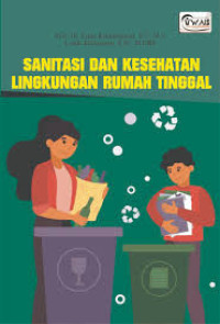 Image of Sanitasi dan kesehatan lingkungan rumah tinggal