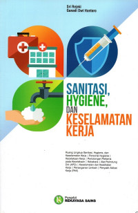 Sanitasi hygiene dan keselamatan kerja.