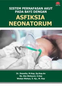 Image of Sistem pernafasan akut pada bayi dengan asfiksia neonatorum