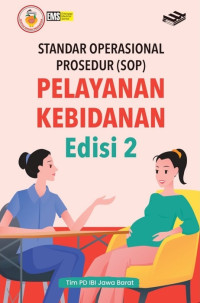 Standar operasional prosedur pelayanan kebidanan