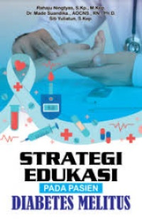 Strategi edukasi pada pasien diabetes melitus