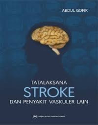 Image of Tatalaksana stroke dan penyakit vaskuler lainnya