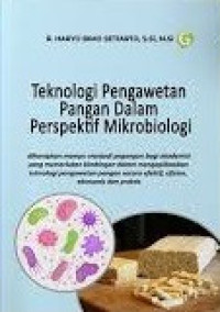 Image of Teknologi pengawetan pangan dalam perspektif mikrobiologi