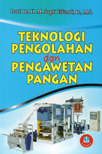 Teknologi pengolahan dan pengawetan pangan