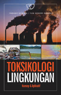 Image of Toksikologi lingkungan :  konsep & aplikatif
