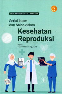 Serial Islam dan sains dalam kesehatan reproduksi